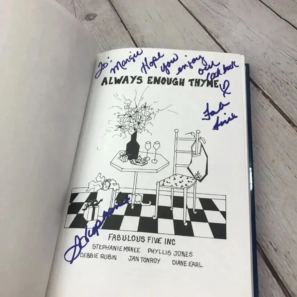 Autographed ALWAYS ENOUGH THYME cookbook 2003